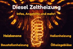 Diesel Zeltheizung - Heizkanone, Hallenheizung